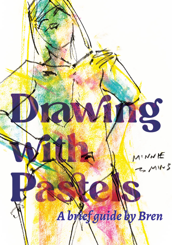 Drawing with pastels - a brief guide by Bren