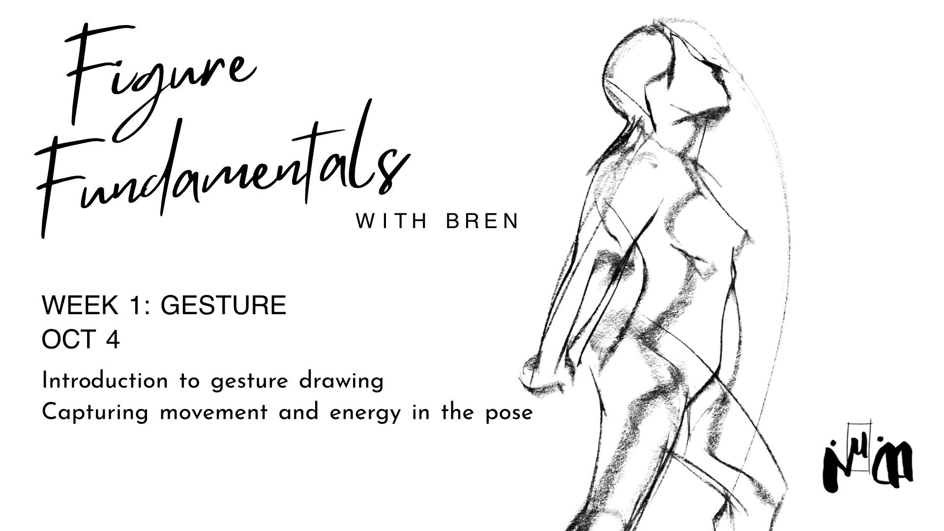 Figure fundamentals with Bren - Gesture