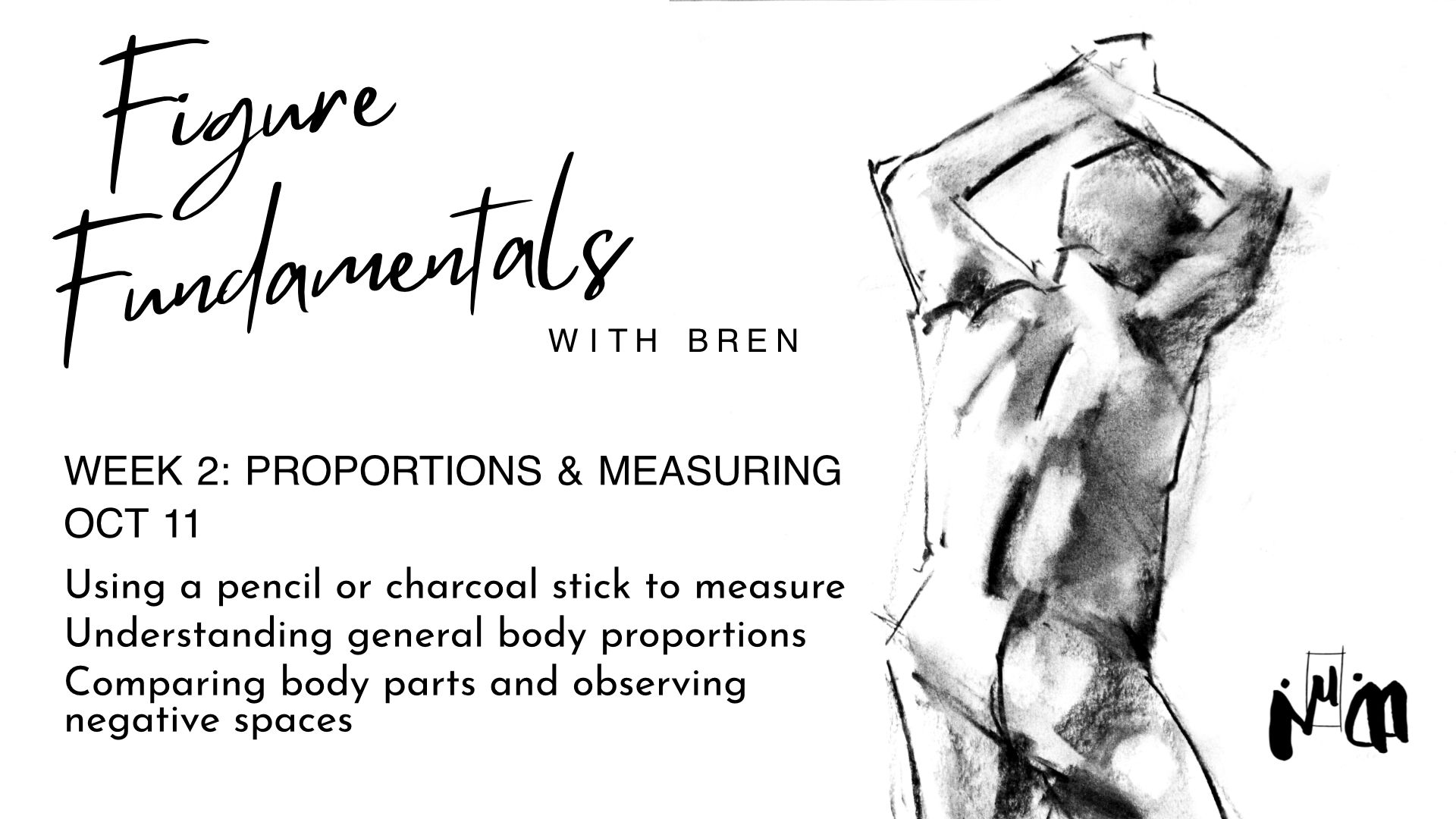 Figure Fundamentals with Bren - Proportion and measuring